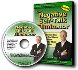Negative Self Talk | Positive Self Talk | Negative Thinking | Self Talk | Dr. Larry Iverson